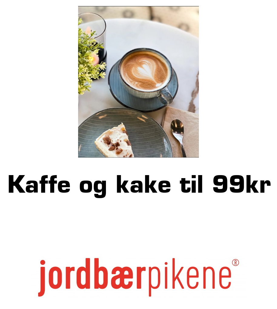 Jordbærpikene café og spiseri: Kaffe og kake til 99kr