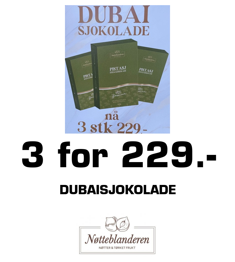 Nøtteblanderen: 3 for 229.- Dubaisjokolade