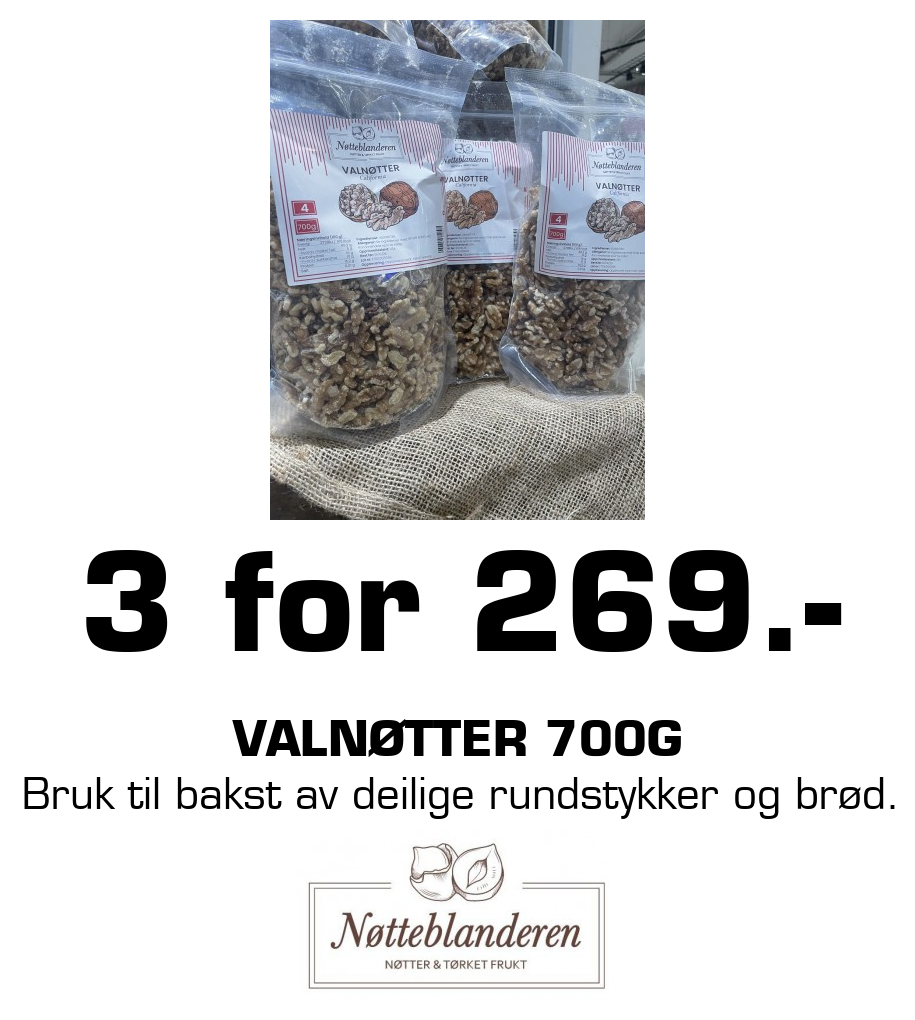 Nøtteblanderen: 3 for 269.- Valnøtter 700g Bruk til bakst av deilige rundstykker og brød.