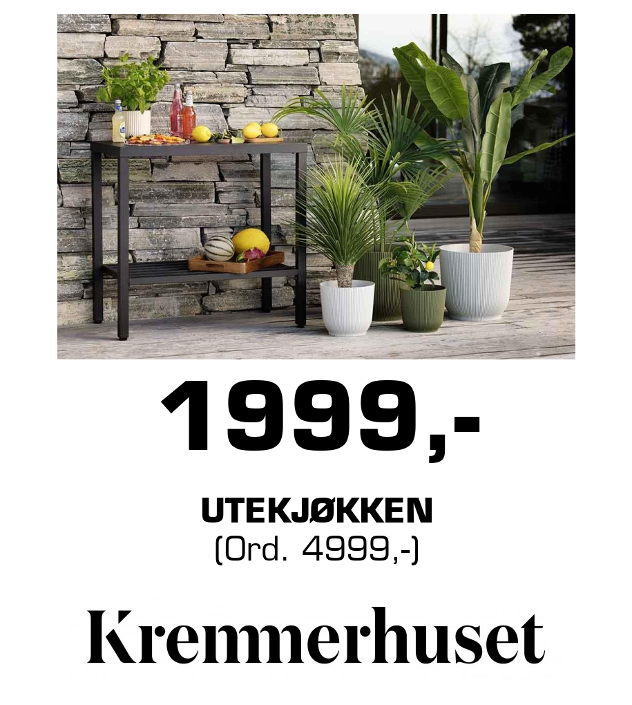 Kremmerhuset: 1999,- Utekjøkken (Ord. 4999,-)
