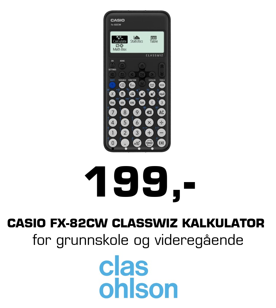 Clas Ohlson: 199,- Casio FX-82CW ClassWiz kalkulator for grunnskole og videregående