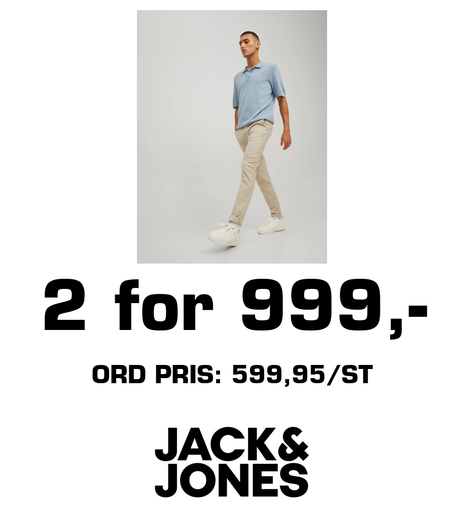 Jack & Jones Store: 2 for 999,- ord pris: 599,95/st
