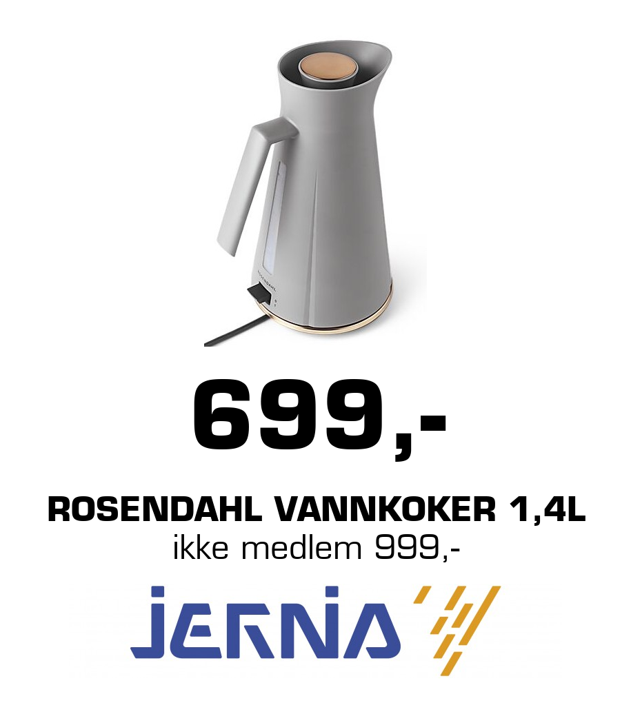 Jernia: 699,- Rosendahl vannkoker 1,4l ikke medlem 999,-