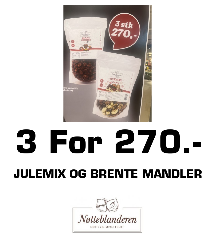 Nøtteblanderen: 3 For 270.- Julemix og brente mandler