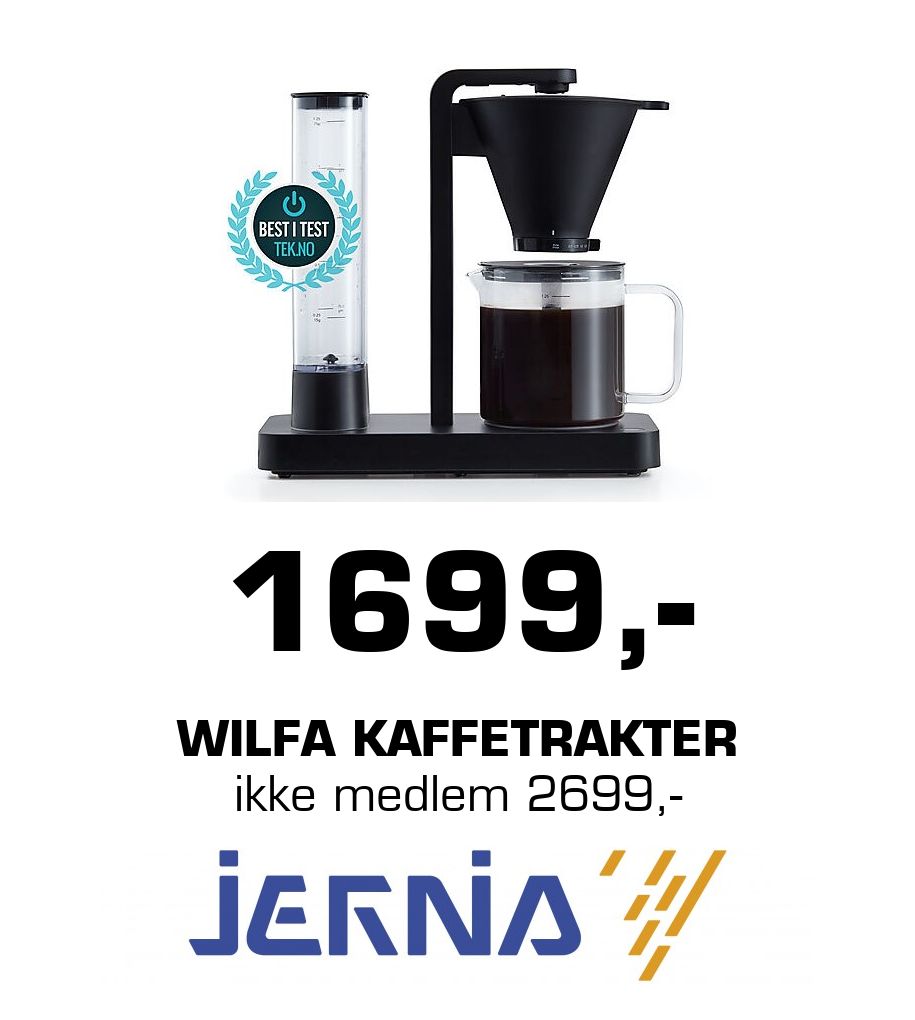 Jernia: 1699,- Wilfa Kaffetrakter ikke medlem 2699,-