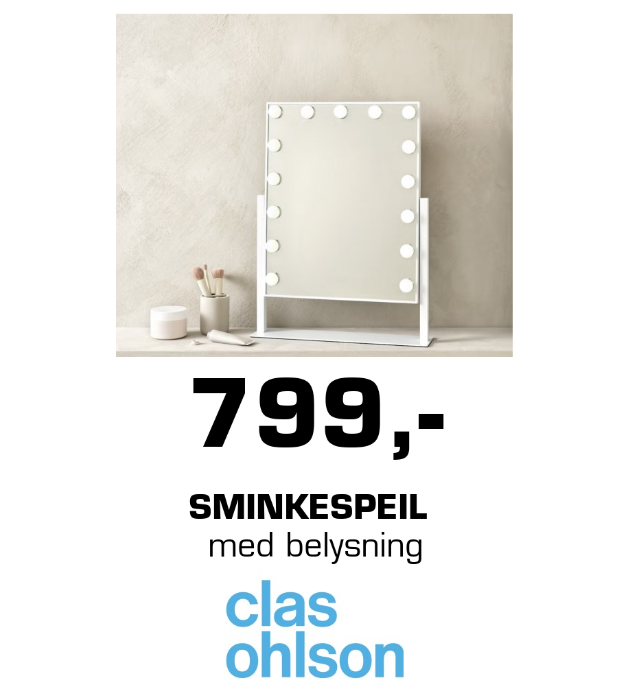 Clas Ohlson: 799,- Sminkespeil med belysning