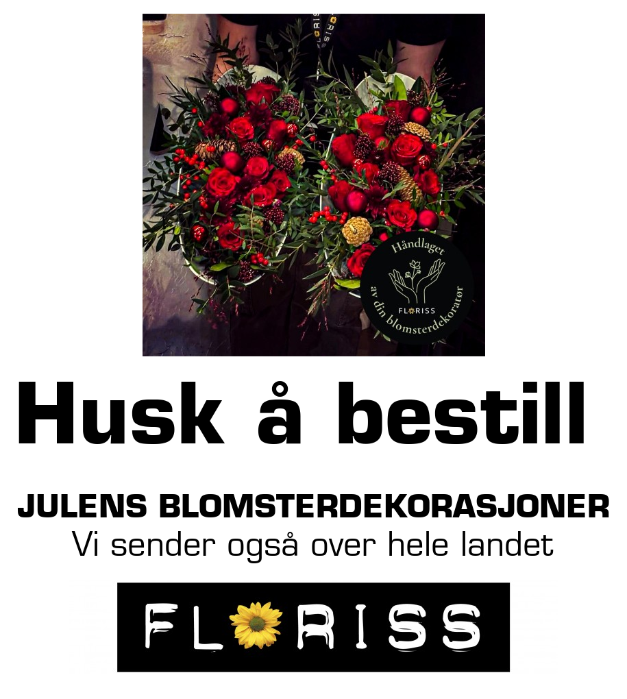Floriss: Husk å bestill julens blomsterdekorasjoner Vi sender også over hele landet