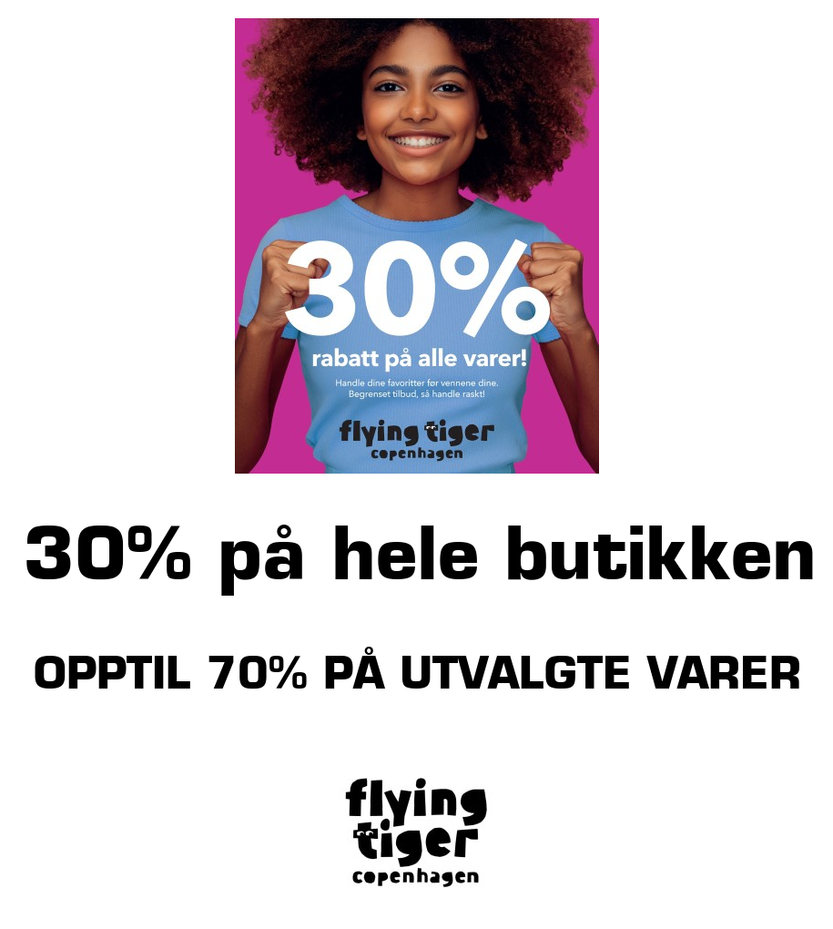 Flying Tiger: 30% på hele butikken opptil 70% på utvalgte varer