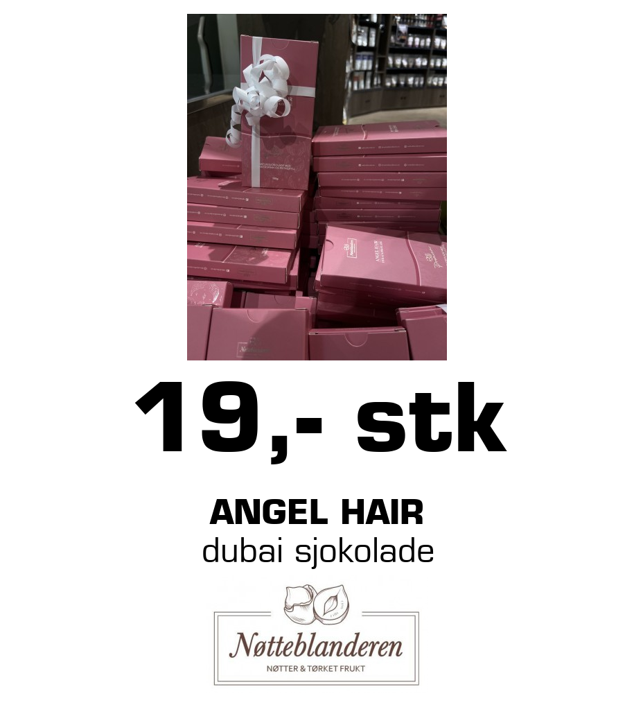 Nøtteblanderen: 19,- stk Angel hair dubai sjokolade