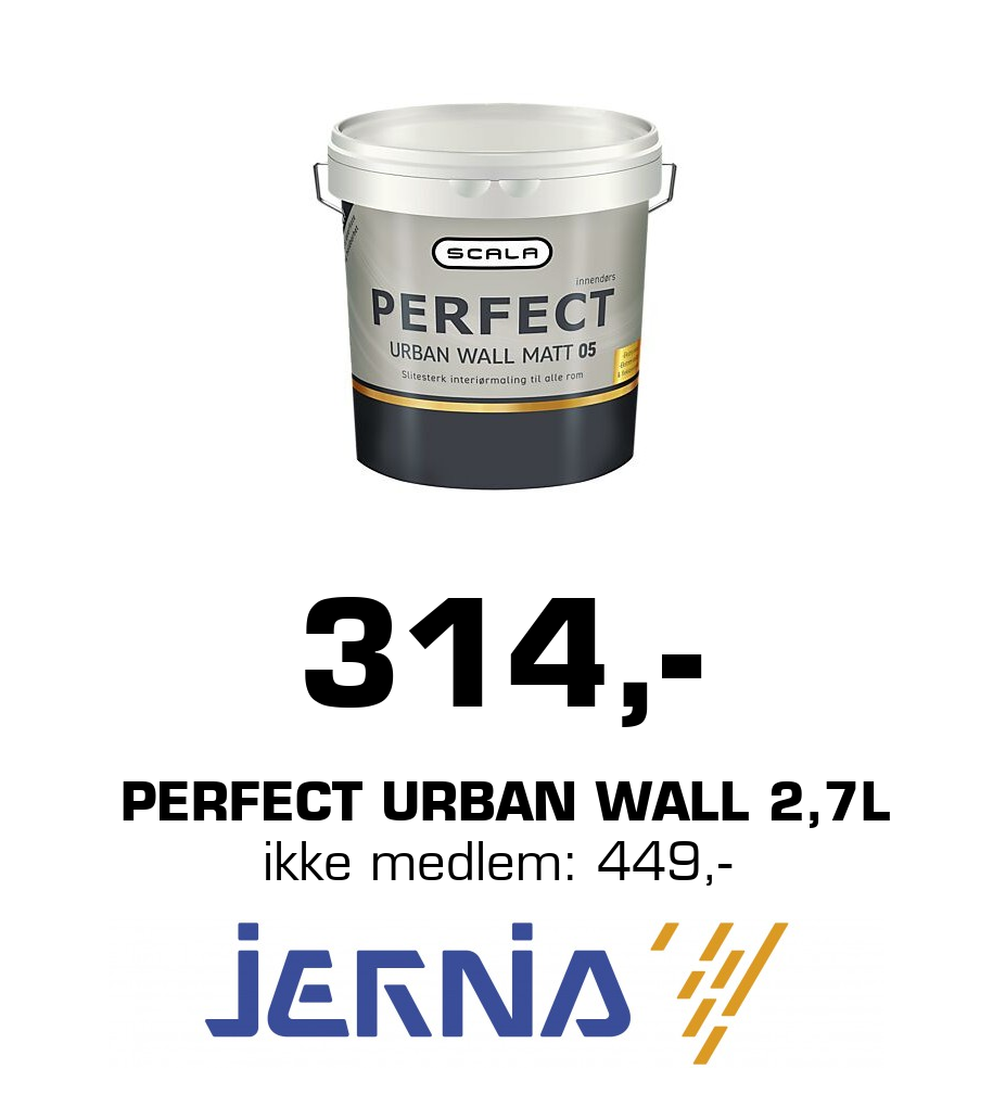 Jernia: 314,- PERFECT URBAN WALL 2,7L ikke medlem: 449,-