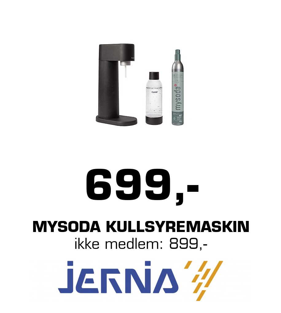 Jernia: 699,- MYSODA kullsyremaskin ikke medlem: 899,-