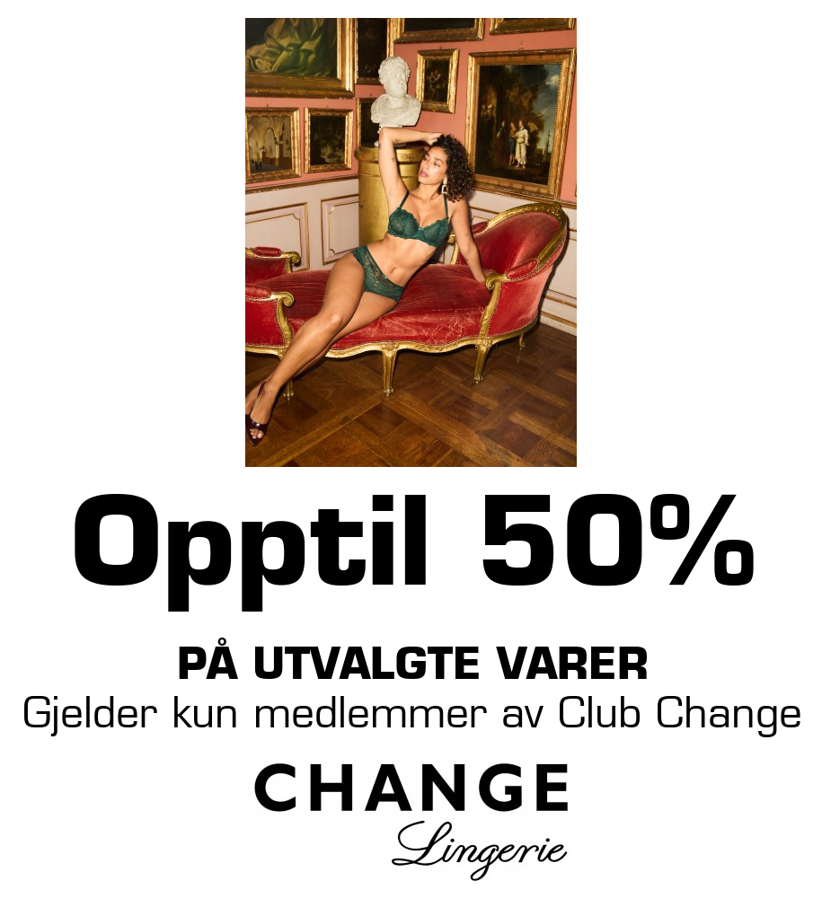 Change: Opptil 50% på utvalgte varer Gjelder kun medlemmer av Club Change