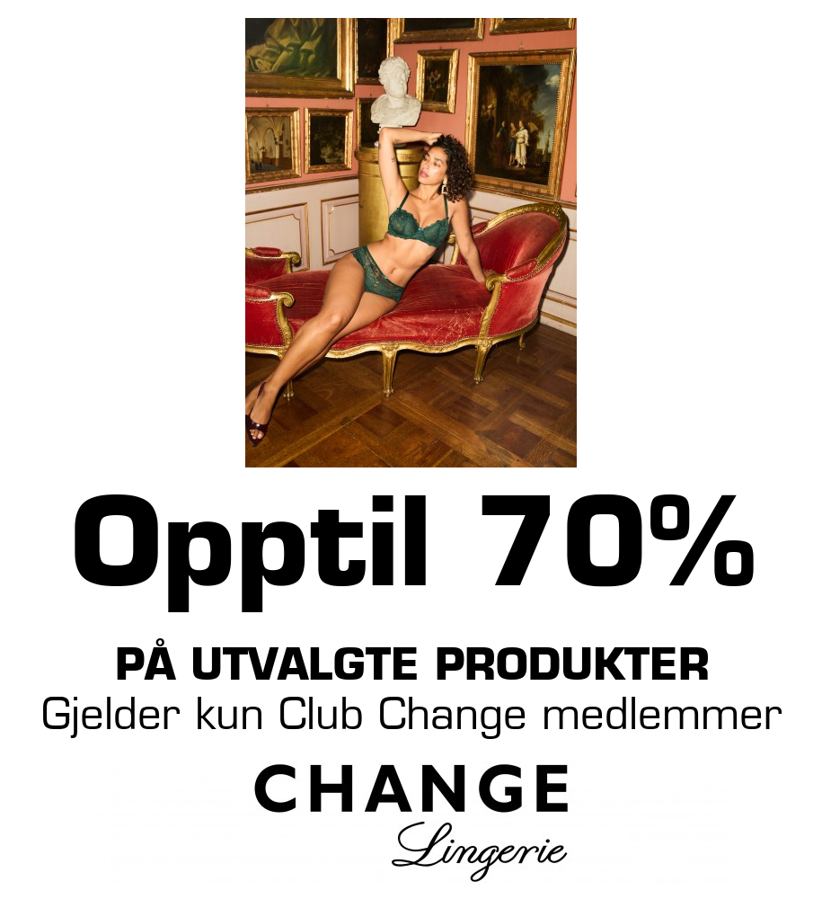 Change: Opptil 70% på utvalgte produkter Gjelder kun Club Change medlemmer