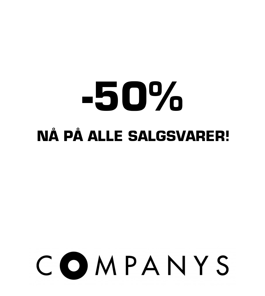 Companys: -50% Nå på ALLE salgsvarer!