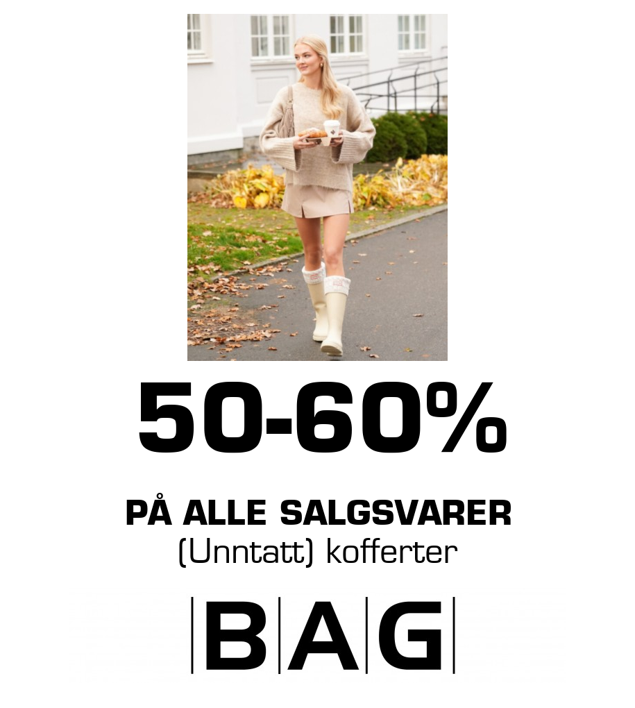 BAG: 50-60% På alle salgsvarer (Unntatt) kofferter