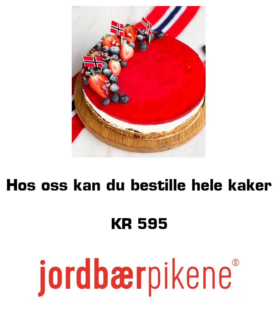 Jordbærpikene café og spiseri: Hos oss kan du bestille hele kaker kr 595