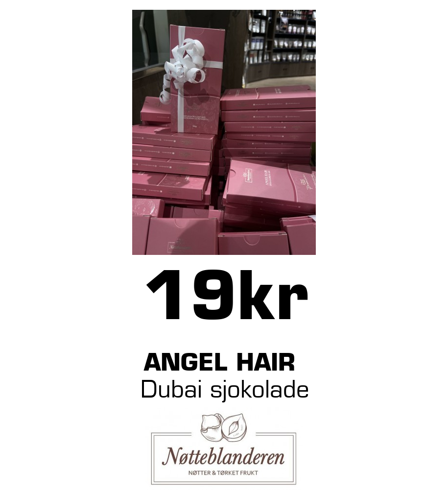 Nøtteblanderen: 19kr Angel hair Dubai sjokolade