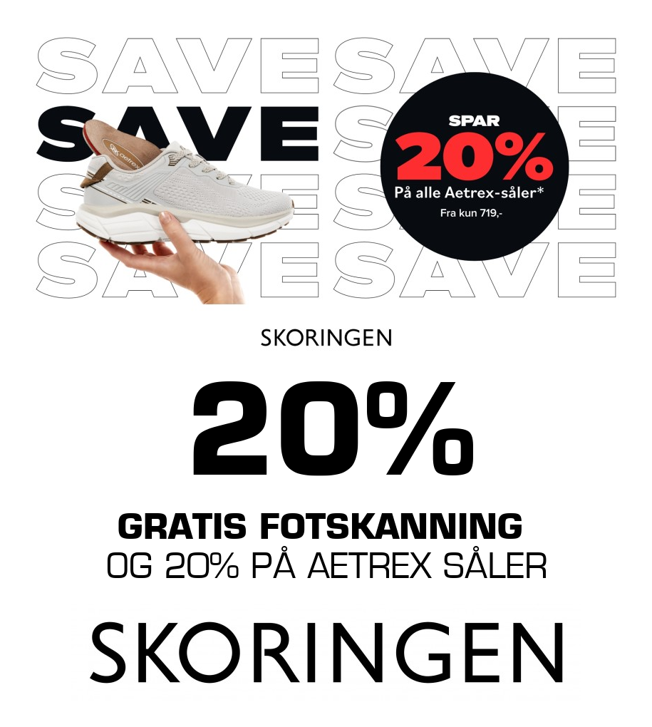 Skoringen: 20% Gratis fotskanning OG 20% PÅ AETREX SÅLER
