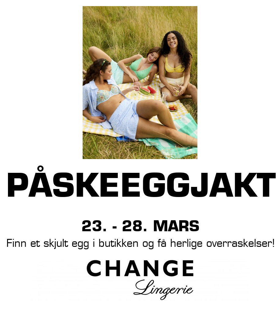Change: PÅSKEEGGJAKT 23. - 28. MARS Finn et skjult egg i butikken og få herlige overraskelser!