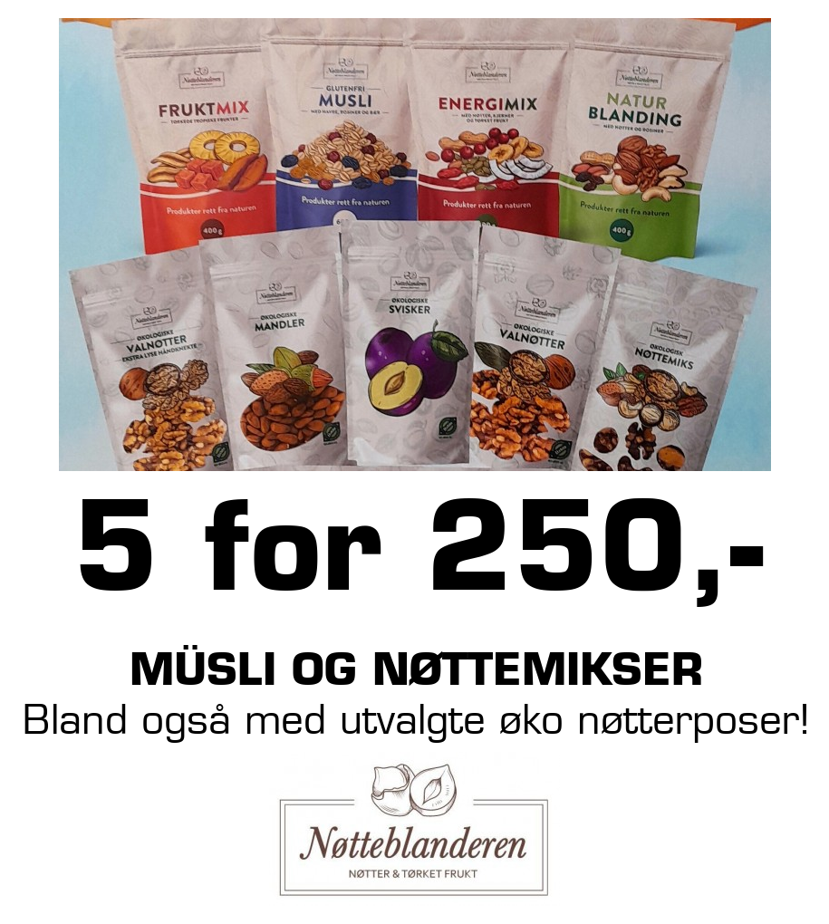 Nøtteblanderen: 5 for 250,- Müsli og nøttemikser Bland også med utvalgte øko nøtterposer!