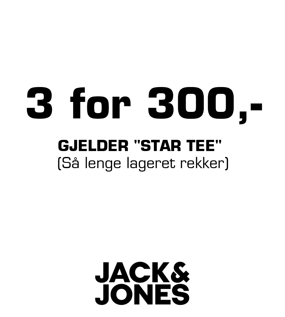 Jack & Jones Store: 3 for 300,- Gjelder "Star Tee" (Så lenge lageret rekker)