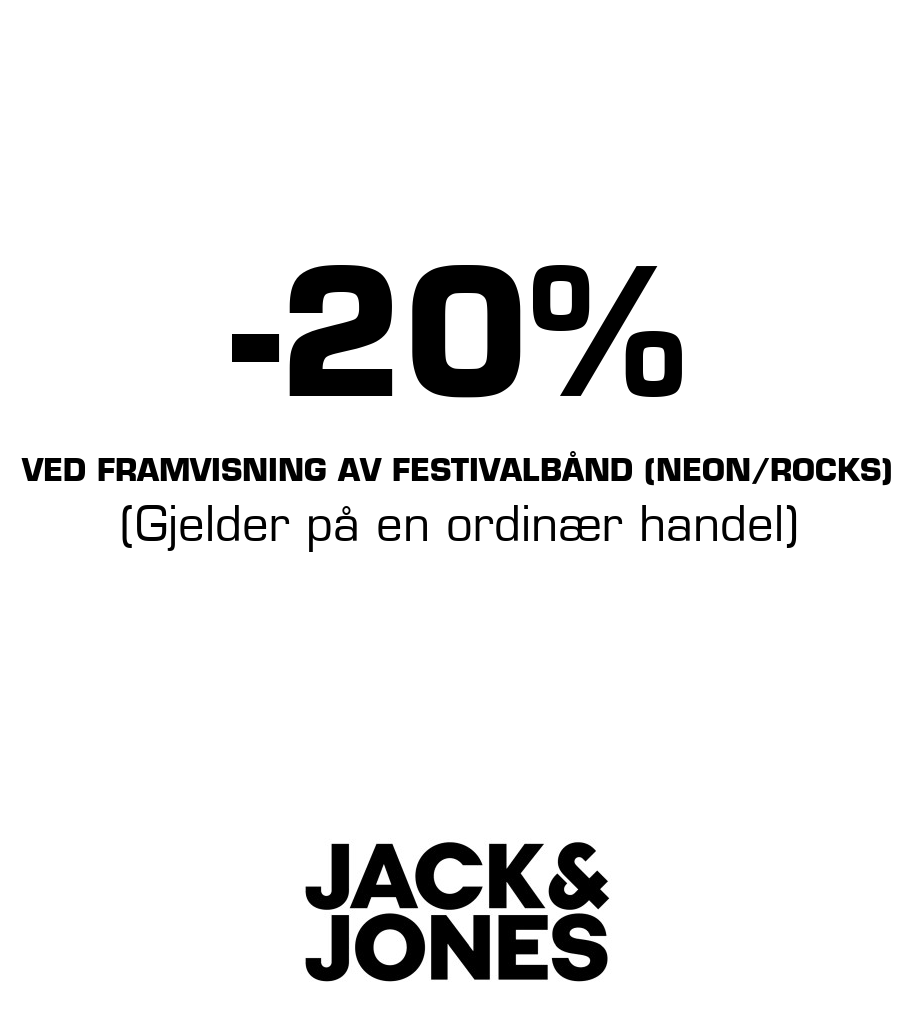 Jack & Jones Store: -20% Ved framvisning av festivalbånd (neon/rocks) (Gjelder på en ordinær handel)