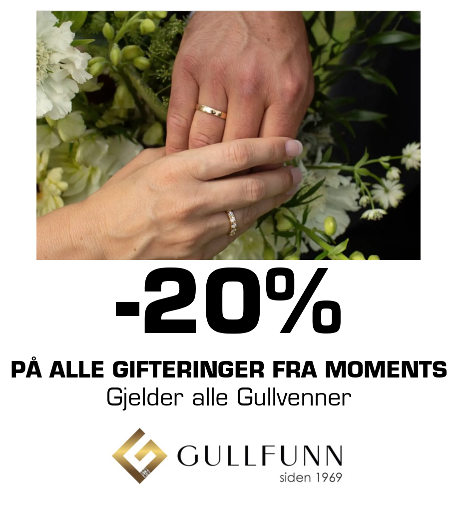 Gullfunn: -20% På alle gifteringer fra Moments Gjelder alle Gullvenner