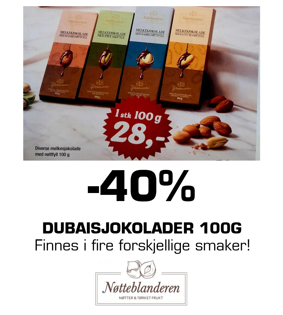 Nøtteblanderen: -40% Dubaisjokolader 100g Finnes i fire forskjellige smaker!