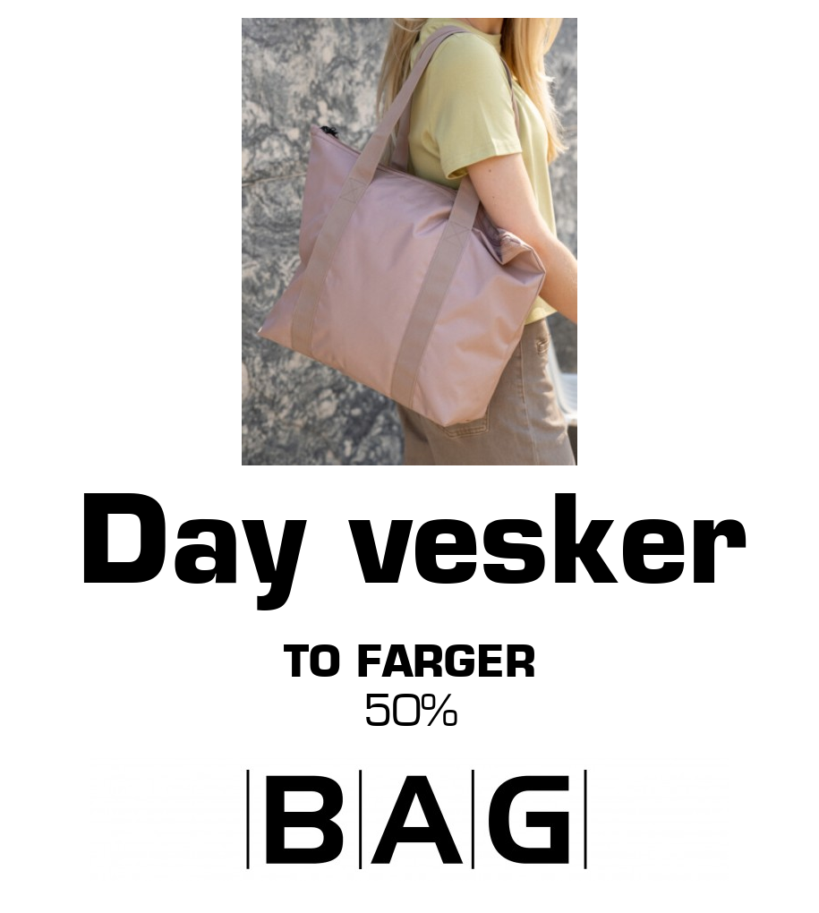 BAG: Day vesker To farger 50%