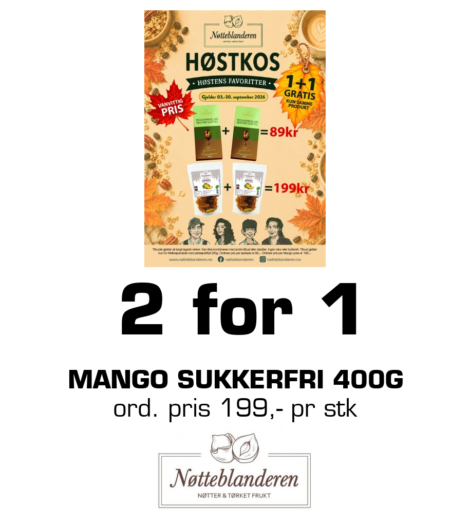 Nøtteblanderen: 2 for 1 Mango sukkerfri 400g ord. pris 199,- pr stk