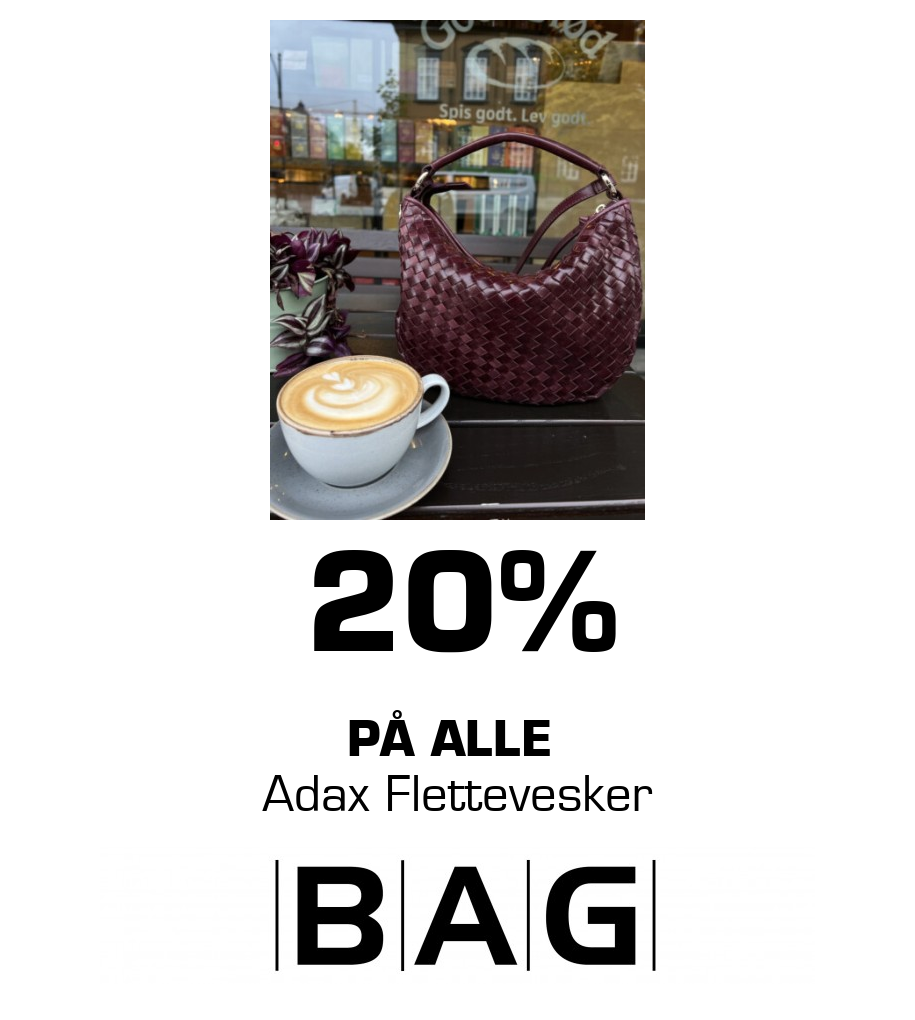 BAG: 20% På alle Adax Flettevesker