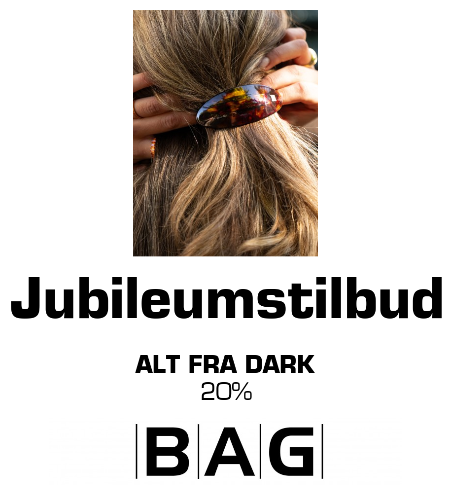 BAG: Jubileumstilbud Alt fra DARK 20%