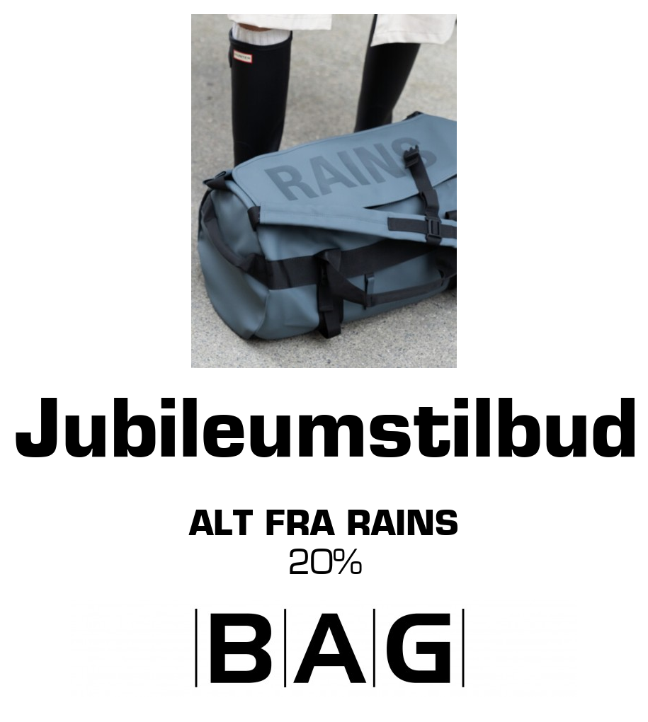 BAG: Jubileumstilbud Alt fra RAINS 20%